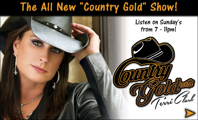 Listen to the All New “Country Gold” Show Sunday’s from 7 pm to 11pm!