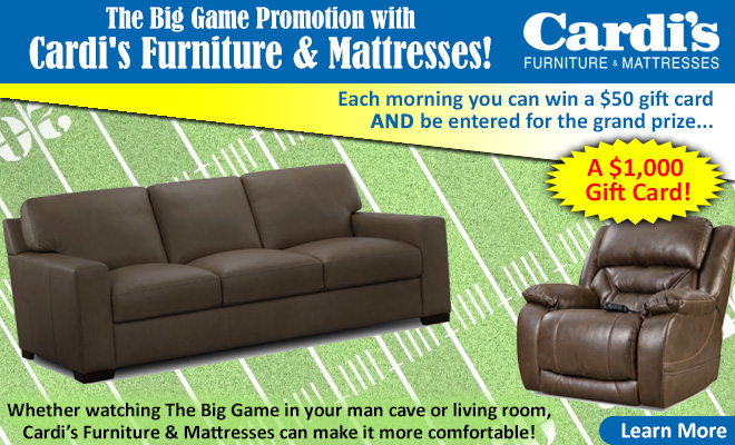 The Big Game Promotion with Cardi’s Furniture & Mattresses!