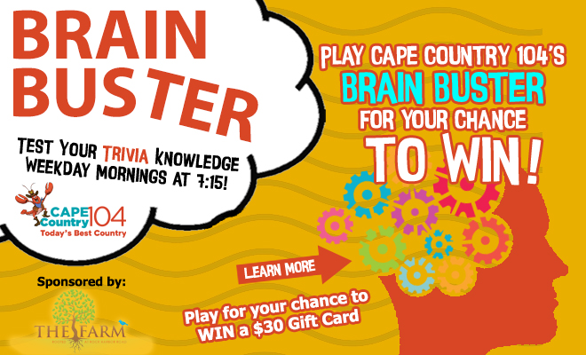 Play the Brain Buster for your chance to WIN a $30 Gift Card to The Farm in Orleans!