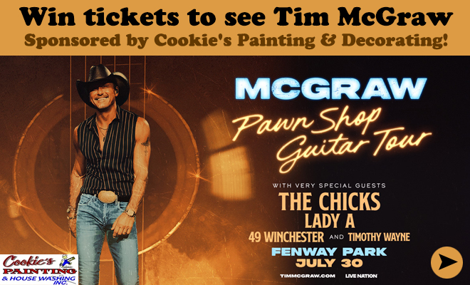 Win tickets to see Tim McGraw Sponsored by Cookie’s Painting & Decorating!